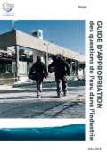 Publication d&rsquo;un guide d&rsquo;appropriation des questions de l&rsquo;eau dans l&rsquo;industrie